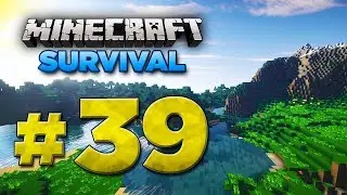 Minecraft Xbox: Survival Lets Play - Part 39 [Better Together Update: XBOX ONE EDITION] 2017 Series