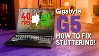 Gigabyte G5 / How to fix stuttering and improve Performance (Solution)