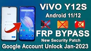 Vivo Y12s (V2026) FRP Bypass Android 11/12 Google Account Bypass No App Install Solution No PC.