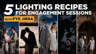 Learn 5 Top Lighting Setups for Your Engagement Shoots