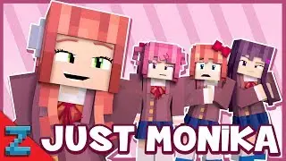 "Just Monika” Minecraft Doki Doki Animated Music Video (Song By Random Encounters)