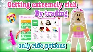 Getting Extremely Rich by trading only ride potions in adopt me 🤑🤩