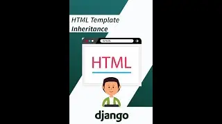 HTML Template Inheritance in Django - Python Web Development