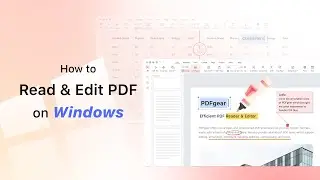 How to Read and Edit PDFs on Windows?