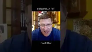 Scott Ritter — Мобилизация N87