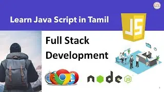 Learn JavaScript In Tamil | Updated with new Concepts | Beginner to Advance | Tamil Hacks