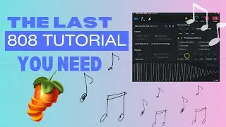 Easy 808 Tutorial For Beginners In FL Studio