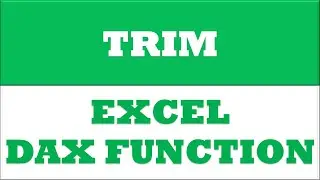 TRIM powerpivot function | excel dax functions