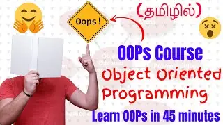 Object Oriented Programming Concepts in Tamil |  (All Concepts in single video)