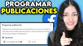 Cómo Programar Publicaciones en FACEBOOK 2024