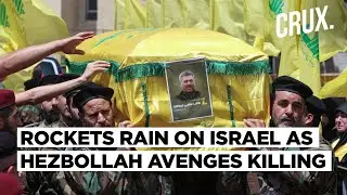 Hezbollah Fires 215 Rockets, Targets Israeli Bases & Arms Factory To Avenge Top Commanders Killing