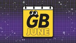 GBJune Starts Now! - Celebrating FOUR YEARS of Game Builder Garage 🎉