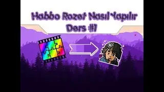 Habbo Rozet Nasıl Yapılır Ders #1 w/ Hasanx