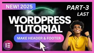 🚀 Elementor Tutorial Create Custom Header & Footer Like a Pro!🎨🔥