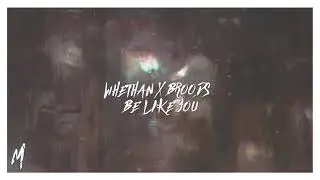 Whethan-Be Like You(Feat. Broods)(MayTrix Remix)