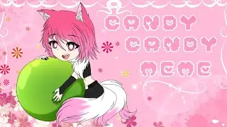 CANDY CANDY MEME | GACHALIFE
