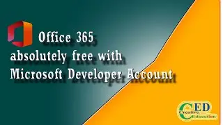 How to Get Office 365 absolutely free with the Microsoft Developer Account