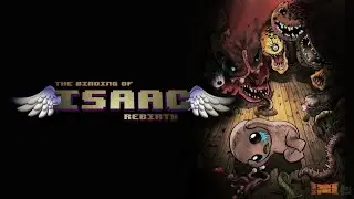 The Binding of Isaac: Rebirth - стрим чилл