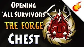 Opening ALL SURVIVORS Chest In THE FORGE 🔥 Don't Starve Together