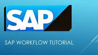 SAP Workflow Training: Introduction to SAP workflow and Development