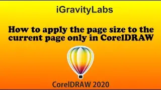 Apply the page size to the current page only Tutorial in CorelDRAW 2020