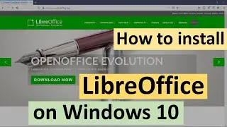 How to install LibreOffice on Windows 10