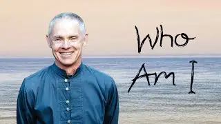 Adyashanti - Guided Meditation: WHO AM I?
