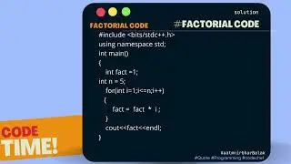 Factorial Code || Hacker rank || Codechef || Programming || leetcode ||