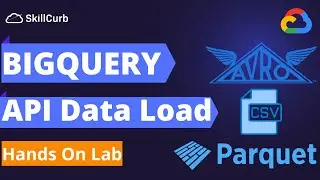 How to use Google BigQuery API in Python to Load  Avro , Parquet and CSV file types [Hands on Lab]