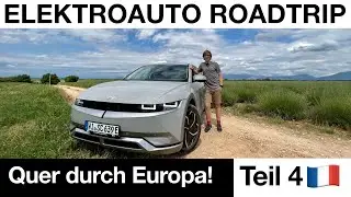 Elektroauto Europa Roadtrip: Teil 4