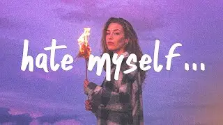 Tate McRae - hate myself (Lyrics)