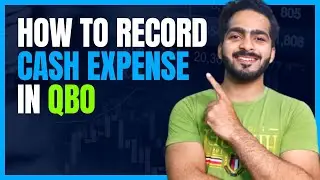 How to enter Cash Expense into QuickBooks Online