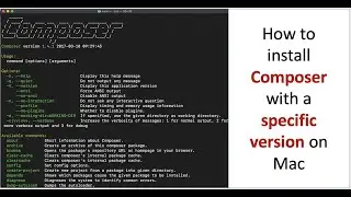 How to install Composer (and its specific version) on Mac using Terminal