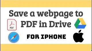 Save webpage as PDF from iPhone to Google Drive