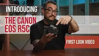 New From Canon, The EOS R5C // New To Filmtools