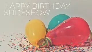 Video template - Happy Birthday Slideshow