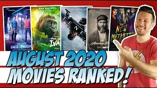 All 8 August 2020 Movies I Saw Ranked!