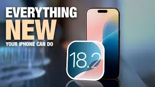 iOS 18.2 Out Now: All Features in 6 Minutes!