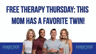 Free Therapy Thursday: This Mom Has A Favorite Twin!