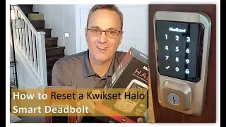 How to Factory Reset a Kwikset Halo Deadbolt