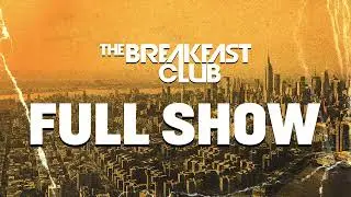 The Breakfast Club FULL SHOW 9-5-24