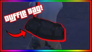 GTA Online How To Get The Black Duffle Bag (Works After Criminal Enterprises Update)