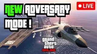 GTA 5 - NEW Aircraft Carrier Adversary Mode Livestream! (Assault On ATT-16)