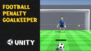 Unity : GoalKeeper animation, How to make a penalty shoot game in unity