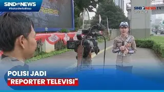 Polisi Menjadi Reporter, Melaporkan Arus Lalu Lintas - Sindo Sore 01/07