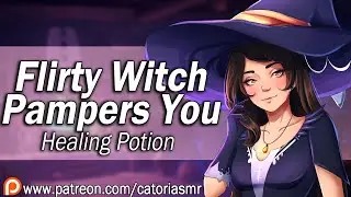 Flirty Witch Pampers You When You're Sick [ASMR Roleplay] [Healing Potion] [Kisses]