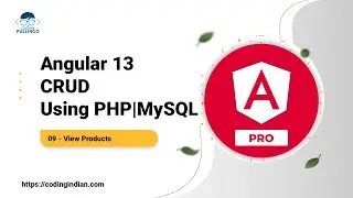 Angular 13 CRUD Using PHP/MySQL | 09 | View Products | codingindian.com