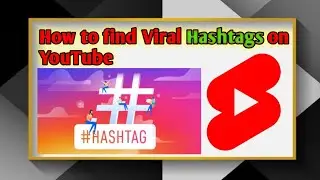 how to find viral hashtags on youtube | viral hashtags for youtube #shorts #viraltrick2023