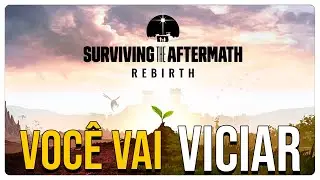 VOCÊ VAI VICIAR | SURVIVING THE AFTERMATH REBIRTH [E1]