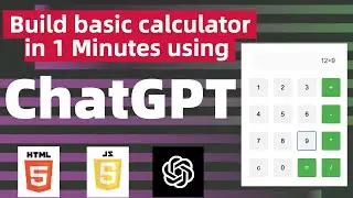 Build basic Calculator using ChatGPT in 1 Minutes | ChatGPT Tutorials #chatgpt #openai #javascript